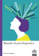 Manuale di psicolinguistica di Francesca Foppolo edito da UTET Università