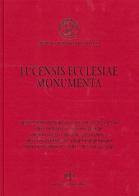 Lucensis ecclesiae monumenta vol.2 edito da Pacini Fazzi