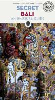 Secret Bali. An unusual guide di Narina Exelby, Mark Eveleigh edito da Jonglez