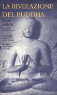 La rivelazione del Buddha vol.1 edito da Mondadori