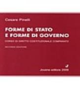 Forme di stato e forme di governo. Corso di diritto costituzionale comparato di Cesare Pinelli edito da Jovene
