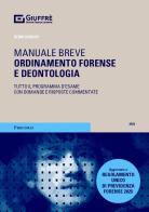 Ordinamento forense e deontologia di Remo Danovi edito da Giuffrè