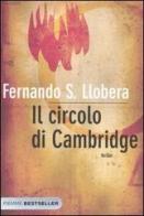 Il circolo di Cambridge di Fernando S. Llobera edito da Piemme
