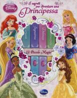 I segreti per diventare una principessa. Ediz. illustrata edito da Disney Libri