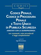 Codice penale, codice di procedura penale e Testo Unico di pubblica sicurezza edito da Maggioli Editore