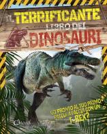 Il terrificante libro dei dinosauri di Liz Miles edito da Chiara Edizioni