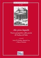 «Ales picta loquelis.» Nuove prospettive sulla poesia di Paolino di Nola. Ediz. italiana e latina edito da Paolo Loffredo