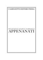 Appenanati di Francesco Mario Tumbiolo edito da Campanotto