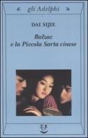 Balzac e la Piccola Sarta cinese di Sijie Dai edito da Adelphi