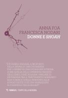 Donne e shoah di Anna Foa, Francesca Nodari edito da Mimesis