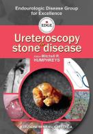 Ureteroscopy for stone disease edito da Minerva Medica