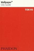 Tokyo. Ediz. inglese edito da Phaidon