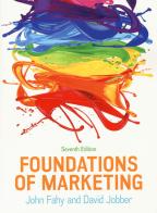 Foundations of marketing. Con Contenuto digitale per download e accesso on line di John Fahy, David Jobber edito da McGraw-Hill Education