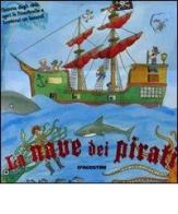 La nave dei pirati di Jan Lewis edito da De Agostini