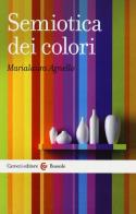 Semiotica dei colori di Marialaura Agnello edito da Carocci