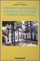 Corporate governance, controllo di gestione e risorse immateriali edito da Franco Angeli