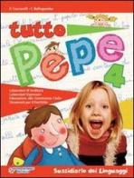 Tutto pepe. Con e-book. Per la 4ª classe elementare di Ilde Bellagamba, Patrizia Ceccarelli edito da Raffaello