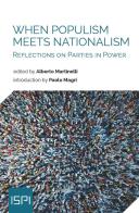 When populism meets nationalism. Reflections on parties in power edito da Ledizioni