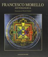 Antologica. Ediz. inglese di Francesco Morello edito da Gangemi Editore