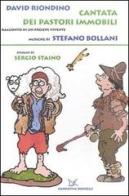 Cantata dei pastori immobili. Racconto di un presepe vivente. Con CD Audio di David Riondino edito da Donzelli