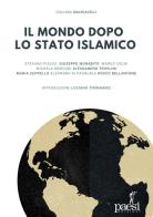 Il mondo dopo lo Stato islamico edito da Paesi Edizioni