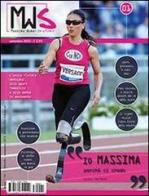 MWS. Massima women in sport (2013) vol.1 edito da MWS