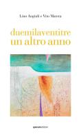 Duemilaventitre un altro anno di Lino Angiuli, Vito Matera edito da Quorum Edizioni