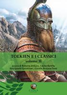 Tolkien e i classici vol.2 edito da Eterea Edizioni