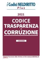 Codice dell'anticorruzione e della trasparenza edito da Neldiritto Editore