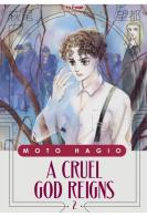 A cruel god reigns vol.2 di Moto Hagio edito da Edizioni BD
