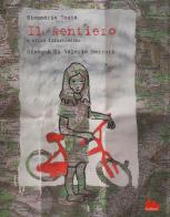 Il sentiero e altre filastrocche di Gianmaria Testa, Valerio Berruti edito da Gallucci