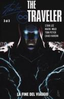 The traveler. La fine del viaggio vol.3 di Stan Lee, Mark Waid, Chad Hardin edito da Panini Comics
