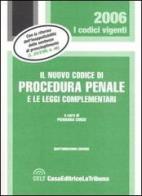Il nuovo codice di procedura penale e le leggi complementari edito da La Tribuna