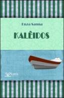 Kaleidos di Enzo Sanna edito da Kairòs