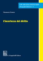 L'incertezza del diritto di Gianmarco Gometz edito da Giappichelli