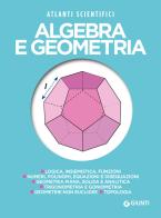 Algebra e geometria di Daniela Bubboloni, Nazario Renzoni edito da Giunti Editore