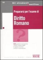 Prepararsi per l'esame di diritto romano edito da Edizioni Giuridiche Simone