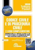 Codice civile e di procedura civile e leggi complementari 2026 edito da La Tribuna