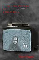 L' oscuro potere di Emily Bell di Mauro Puggina edito da ilmiolibro self publishing