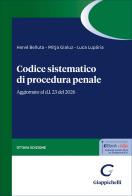 Codice sistematico di procedura penale di Hervé Belluta, Mitja Gialuz, Luca Luparia edito da Giappichelli