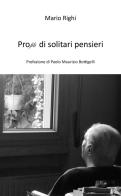 Profili di solitari pensieri di Mario Righi edito da Edizioni L.I.R