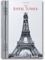 Tour Eiffel. Ediz. multilingue edito da Taschen