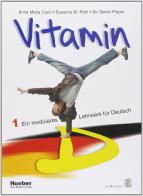 Vitamin D. Per le Scuole superiori vol.1 di Anna M. Curci, Susanne M. Roth edito da Mondadori Education