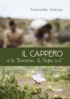 Il cappero e la «Bonomo & Giglio s.r.l.» di Antonietta Valenza edito da Booksprint