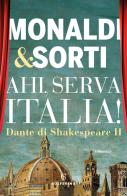Dante di Shakespeare vol.2 di Rita Monaldi, Francesco Sorti edito da Solferino