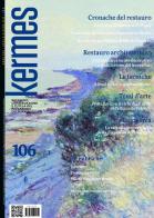 Kermes. La rivista del restauro vol.106 edito da Kermes