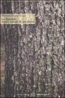 La quercia. Storia sociale di un albero di William B. Logan edito da Bollati Boringhieri