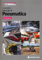 Manuale di pneumatica di Guido Belforte edito da Tecniche Nuove