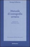 Manuale di iconografia armena di Hovsep Achkarian edito da Rubbettino