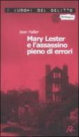 Mary Lester e l'assassino pieno di errori di Jean Failler edito da Robin